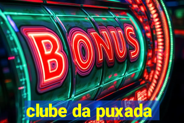 clube da puxada